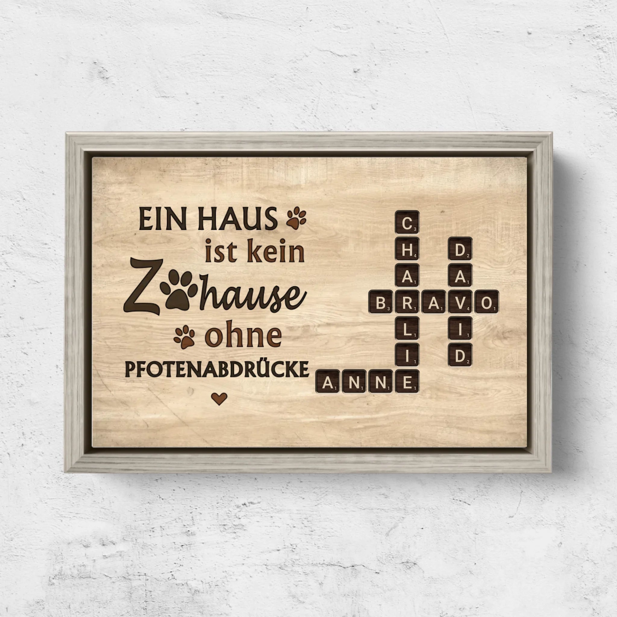 Personalisierte Leinwand "Ein Haus ist kein Zuhause ohne Pfotenabdrücke - Holzoptik"