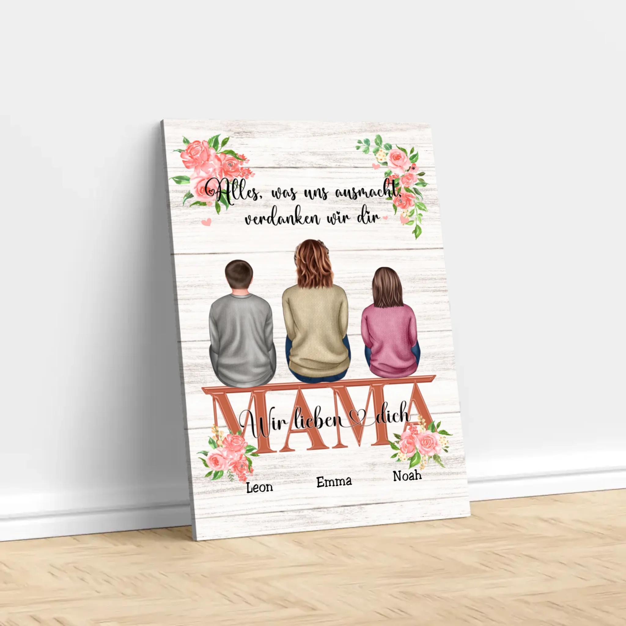 Personalisierte Leinwand "Alles, was uns ausmacht, verdanken wir dir - Geschenk an Mama"