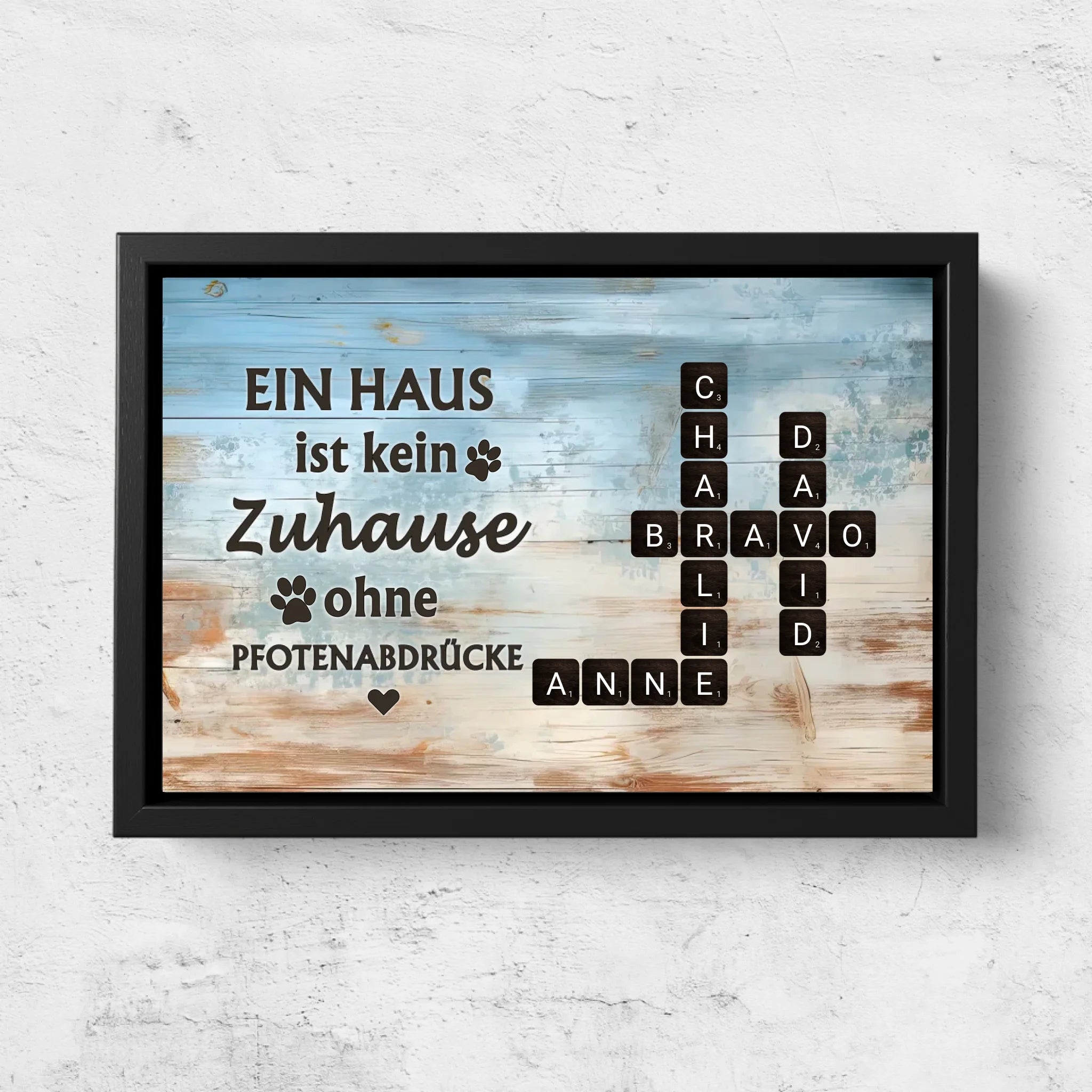 Personalisierte Leinwand "Ein Haus ist kein Zuhause ohne Pfotenabdrücke"