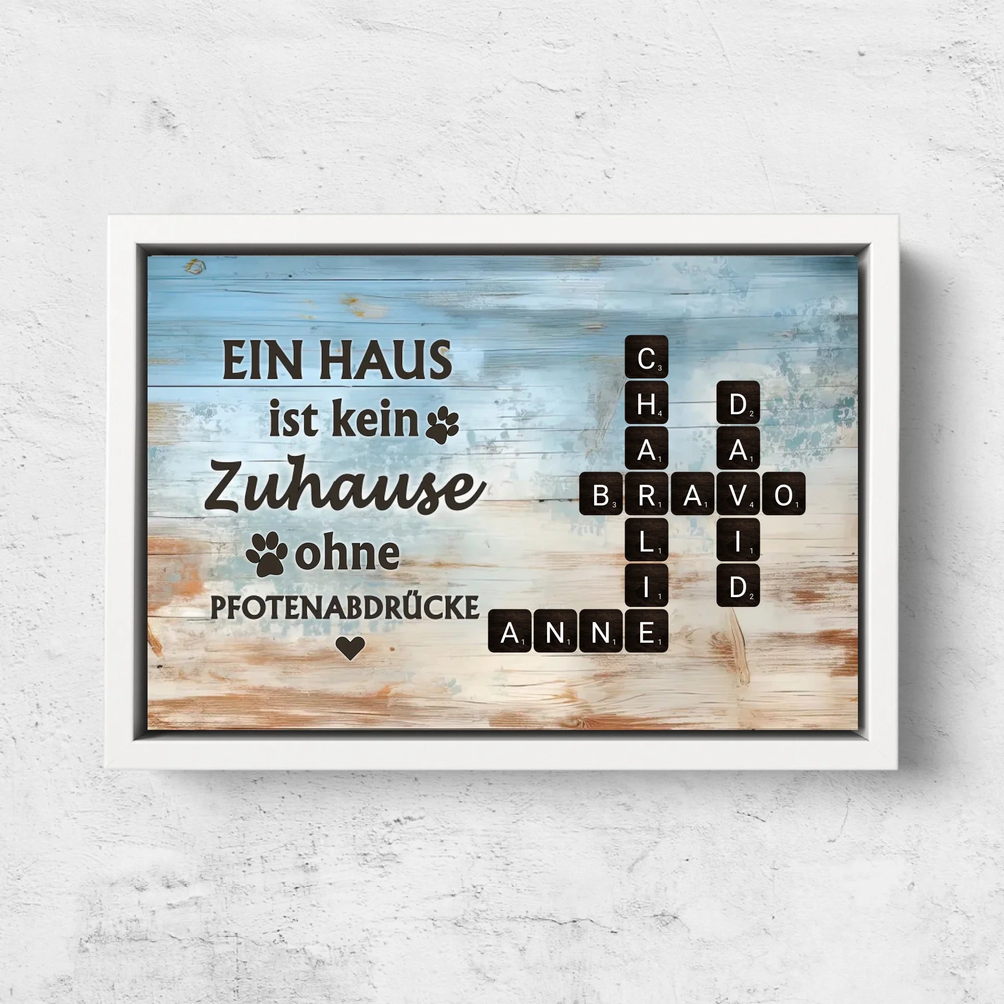 Personalisierte Leinwand "Ein Haus ist kein Zuhause ohne Pfotenabdrücke"